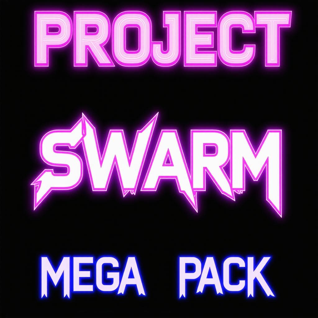 PROJECT SWARM MEGA PACK